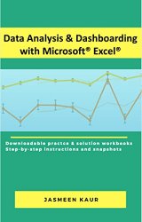 Data Analysis and Dashboarding with Microsoft Excel