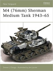 Osprey New Vanguard 73 - M4 (76Mm) Sherman Medium Tank 1943-65