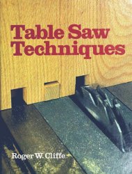 Table Saw Techniques