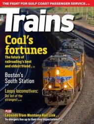 Trains Magazine - April 2022