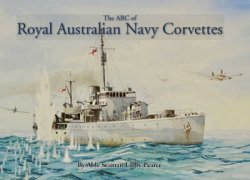 The ABC of Royal Australian Navy Corvettes