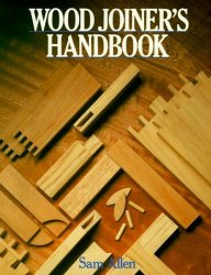 Wood Joiner's Handbook