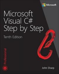 Microsoft Visual C# Step by Step (Developer Reference), 10th Edition