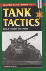 Tank Tactics: From Normandy To Lorraine
