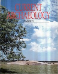 Current Archaeology - March 1992