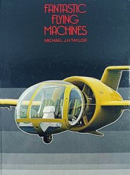 Fantastic Flying Machines