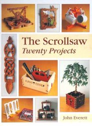 The Scrollsaw: Twenty Projects