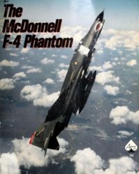 Aero Series 36 - The McDonnell F-4 Phantom