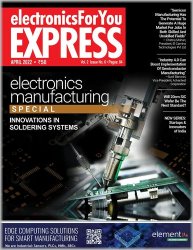 Electronics For You Express - April 2022