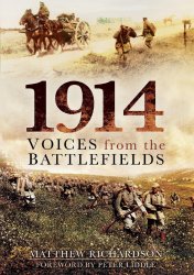 1914: Voices from the Battlefields