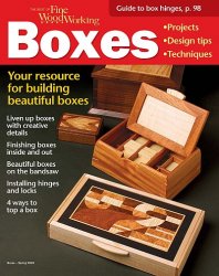 Fine Woodworking. Boxes - Spring 2022