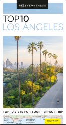 DK Eyewitness Top 10 Los Angeles (2022)