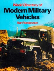 World Directory of Modern Military Vehicles: Unarmored Vehicles From 1970