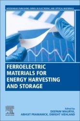 Ferroelectric Materials for Energy Harvesting and Storage