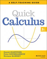 Quick Calculus: A Self-Teaching Guide, Third Edition