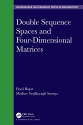 Double Sequence Spaces and Four-Dimensional Matrices