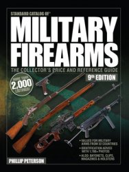 Standard Catalog of Military Firearms (9thEdition)