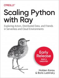 Scaling Python with Ray (Early Release)