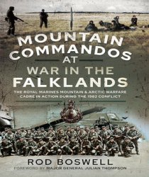 Mountain Commandos at War in the Falklands