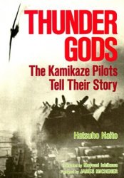 Thunder Gods: The Kamikaze Pilots Tell Their Story (1989)