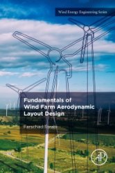 Fundamentals of Wind Farm Aerodynamic Layout Design