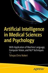 Artificial Intelligence in Medical Sciences and Psychology