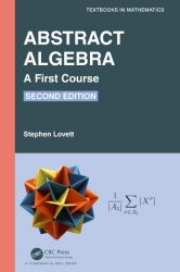 Abstract Algebra A First Course, 2nd Edition