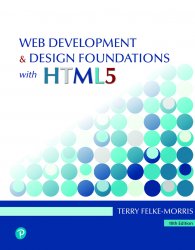 Web Development and Design Foundations with HTML5, 10th Edition