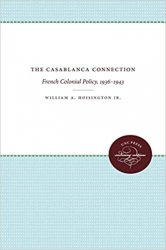 The Casablanca Connection: French Colonial Policy, 19361943