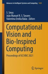 Computational Vision and Bio-Inspired Computing: Proceedings of ICCVBIC 2021