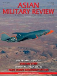 Asian Military Review - May/June 2022