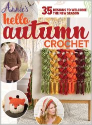 Annie's - Hello Autumn Crochet 2022