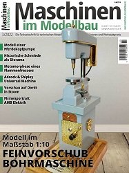 Maschinen im Modellbau 3 2022