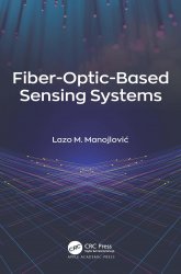 Fiber-Optic-Based Sensing Systems