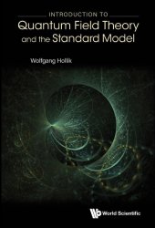 Introduction to Quantum Field Theory and the Standard Model