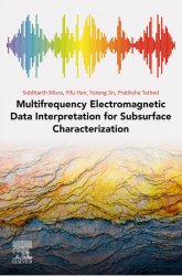 Multifrequency Electromagnetic Data Interpretation for Subsurface Characterization