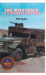 The Half-Track In Canadian Service (Weapons of War)