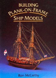 Building Plank-on-Frame Ship Models