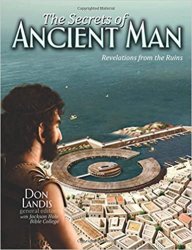 Secrets of Ancient Man: Revelations from the Ruins