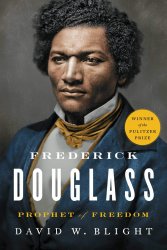 Frederick Douglass: Prophet of Freedom