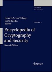 Encyclopedia of Cryptography and Security, 2nd Edition