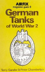 German Tanks of World War 2 (Airfix Magazine Guide 8)