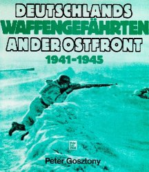 Deutschlands Waffengefahrten an der Ostfront 1941-1945