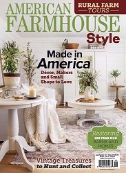 American Farmhouse Style  August/September 2022