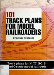 101 Track Plans for Model Railroaders