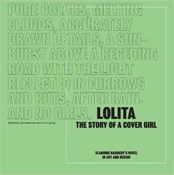 Lolita, the Story of a Cover Girl: Vladimir Nabokov's Novel in Art and Design