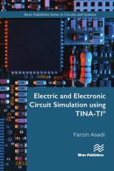 Electric and Electronic Circuit Simulation using TINA-TI