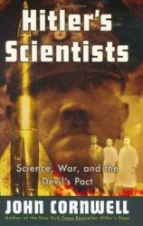 Hitler's Scientists: Science, War, and the Devil's Pact (2003)