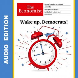 The Economist in Audio - 16 July 2022