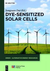 Dye-sensitized Solar Cells (GREEN  Alternative Energy Resources)